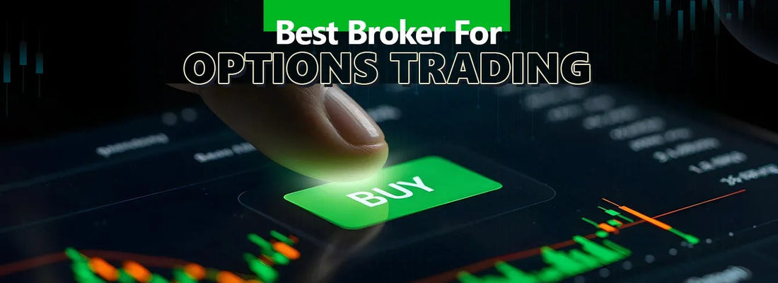 Best Broker for Options Trading